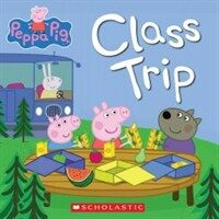 Class Trip (Peppa Pig) (Paperback)