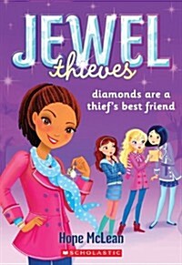 Diamonds Are a Thiefs Best Friend (Paperback)