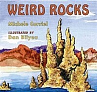 Weird Rocks (Hardcover)