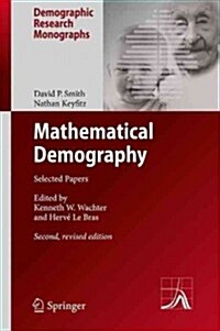 Mathematical Demography: Selected Papers (Hardcover, 2, 2013)