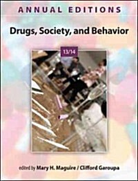 Drugs, Society, and Behavior (Paperback, 28, 2013-2014)