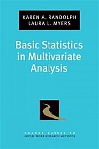 Basic Statistics in Multivariate Analysis (Paperback)