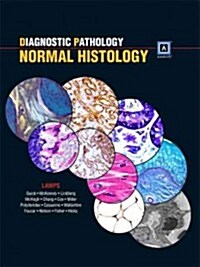 Diagnostic Pathology: Normal Histology: Published by Amirsys(r) (Hardcover)