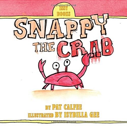 Snappy the Crab (Paperback)