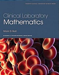 Clinical Laboratory Mathematics (Paperback)