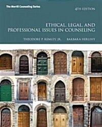 Ethical, Legal, and Professional Issues in Counseling (Paperback, 4)