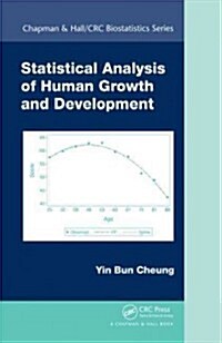 Statistical Analysis of Human Growth and Development (Hardcover, New)