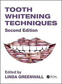 Tooth Whitening Techniques (Hardcover, 2 ed)