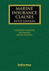 Marine Insurance Clauses (Hardcover, 5 ed)