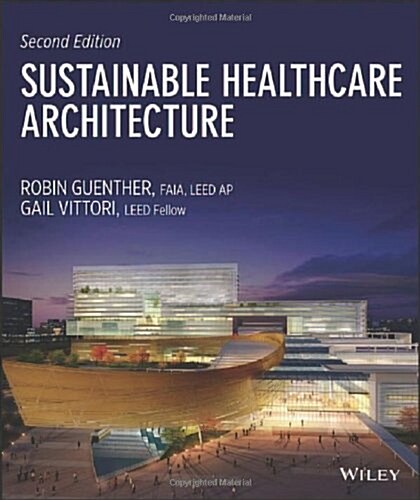 Sustainable Healthcare Architecture (Hardcover, 2)