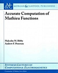 Accurate Computation of Mathieu Functions (Paperback)