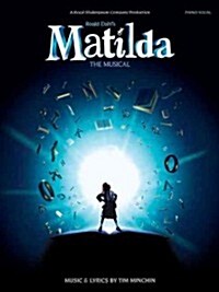 Roald Dahls Matilda - the Musical (Paperback)