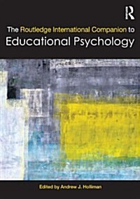 The Routledge International Companion to Educational Psychology (Paperback, New)