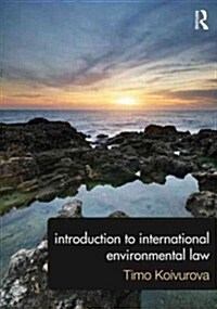 Introduction to International Environmental Law (Paperback)