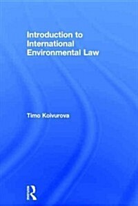 Introduction to International Environmental Law (Hardcover, New)