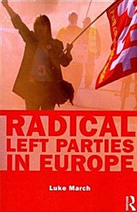 Radical Left Parties in Europe (Paperback)