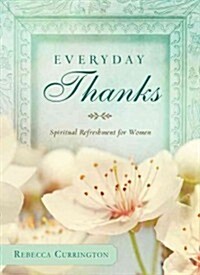 Everyday Thanks (Paperback)