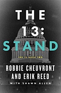 The 13: Stand (Paperback)