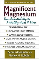 Magnificent Magnesium: Your Essential Key to a Healthy Heart & More