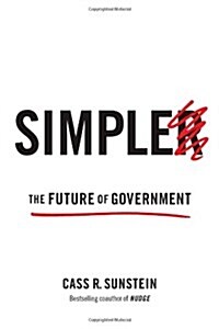 Simpler: The Future of Government (Hardcover)