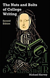 The Nuts & Bolts of College Writing (Hardcover, 2nd)