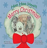 Hoo Hoo Hoo! Merry Christmas! (Hardcover)