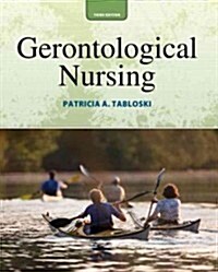 Gerontological Nursing (Paperback, 3, Revised)