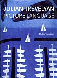 Julian Trevelyan : Picture Language (Hardcover, New ed)