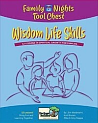 Wisdom Life Skills: Family Nights Tool Chest (Paperback)