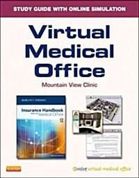 Virtual Medical Office for Insurance Handbook for the Medical Office User Guide + Access Code (Paperback, Pass Code, 12th)