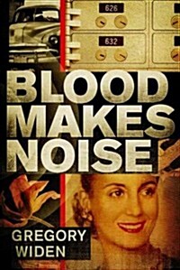 Blood Makes Noise (Paperback)