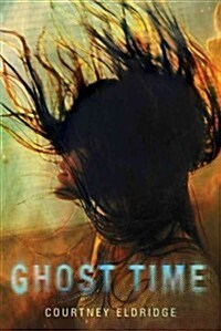 Ghost Time (Hardcover)