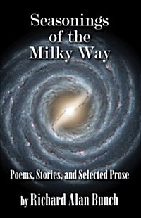Seasonings of the Milky Way (Paperback)