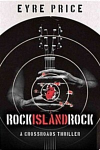 Rock Island Rock (Paperback)