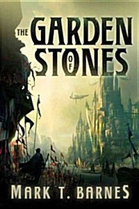 The Garden of Stones (Paperback)