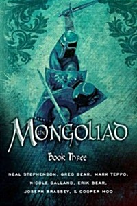 The Mongoliad: Book Three (Paperback)