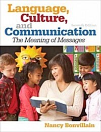 Language, Culture, and Communication with Student Access Code: The Meaning of Messages (Paperback, 7)