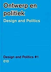 Design and Politics No. 1 (Hardcover)
