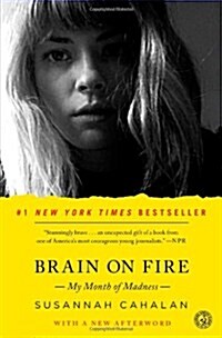 [중고] Brain on Fire (10th Anniversary Edition): My Month of Madness (Paperback)