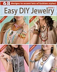 Easy DIY Jewelry Book 2 (Paperback)