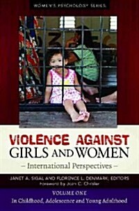 Violence Against Girls and Women [2 Volumes]: International Perspectives (Hardcover)