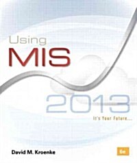 Using MIS 2013 (Paperback, 6th)