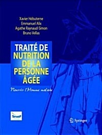 Trait?De Nutrition De La Personne Ag괻 (Paperback)