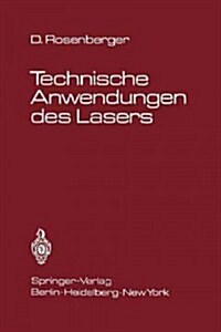 Technische Anwendungen Des Lasers (Paperback)