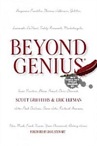 Beyond Genius: The 12 Essential Traits of Todays Renaissance Men (Paperback)