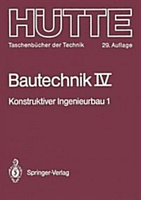 Bautechnik: Konstruktiver Ingenieurbau 1: Statik (Paperback, 29, Softcover Repri)