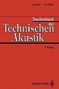Taschenbuch Der Technischen Akustik (Paperback, 2, Softcover Repri)