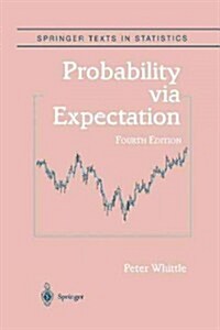 Probability Via Expectation (Paperback, 4, 2000. Softcover)