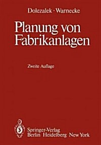 Planung Von Fabrikanlagen (Paperback, 2, Softcover Repri)