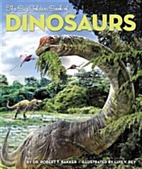 The Big Golden Book of Dinosaurs (Library Binding)